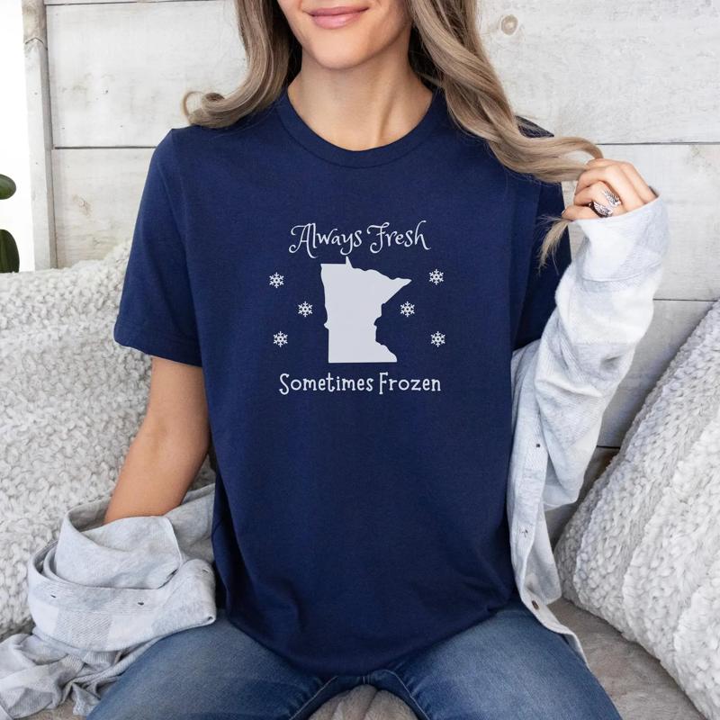 Winter Clothing Ideas - Minnesota Funny T Shirt Winter Idea